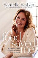 Food Saved Me