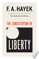 The Constitution of Liberty
