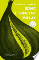 The Selected Poetry of Edna St. Vincent Millay