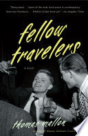 Fellow Travelers by Thomas Mallon