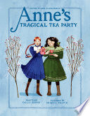 Anne's Tragical Tea Party