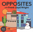 Opposites with Frank Lloyd Wright