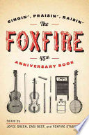 The Foxfire 45th Anniversary Book
