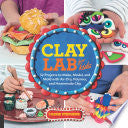 Clay Lab for Kids