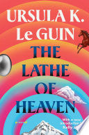 The Lathe Of Heaven