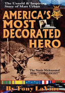America's Most Decorated Hero