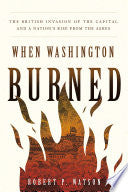 When Washington Burned
