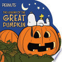 The Legend of the Great Pumpkin