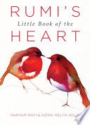 Rumi's Little Book of the Heart