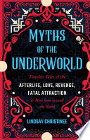 Myths of the Underworld