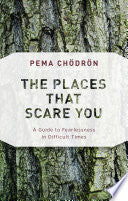 The Places That Scare You