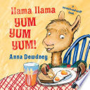 Llama Llama Yum Yum Yum!
