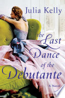 The Last Dance of the Debutante