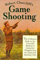 Robert Churchill's Game Shooting