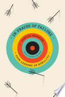 In Praise of Failure