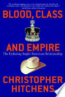 Blood, Class and Empire