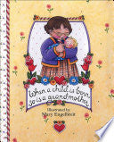 When a Child Is Born, So Is a Grandmother