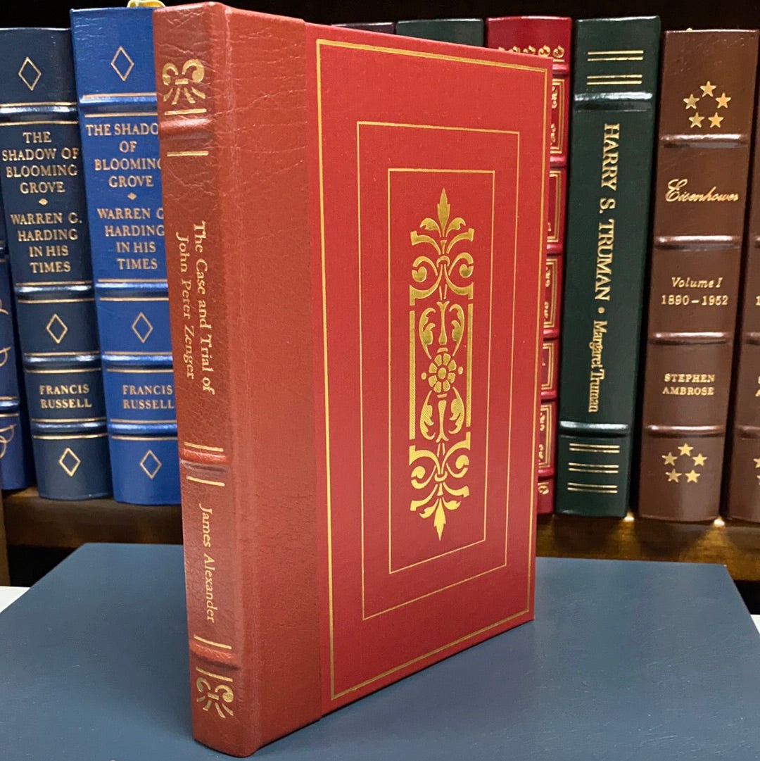 The Case and Trial of John Peter Zenger