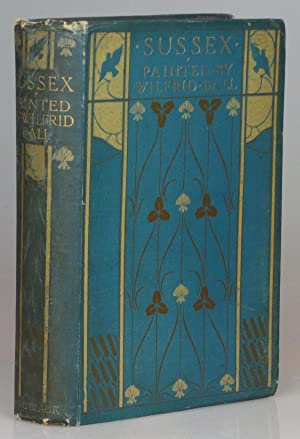 Sussex - Painted by Wilfred Ball