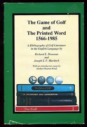 The Game of Golf and The Printed Word - 1566-1985