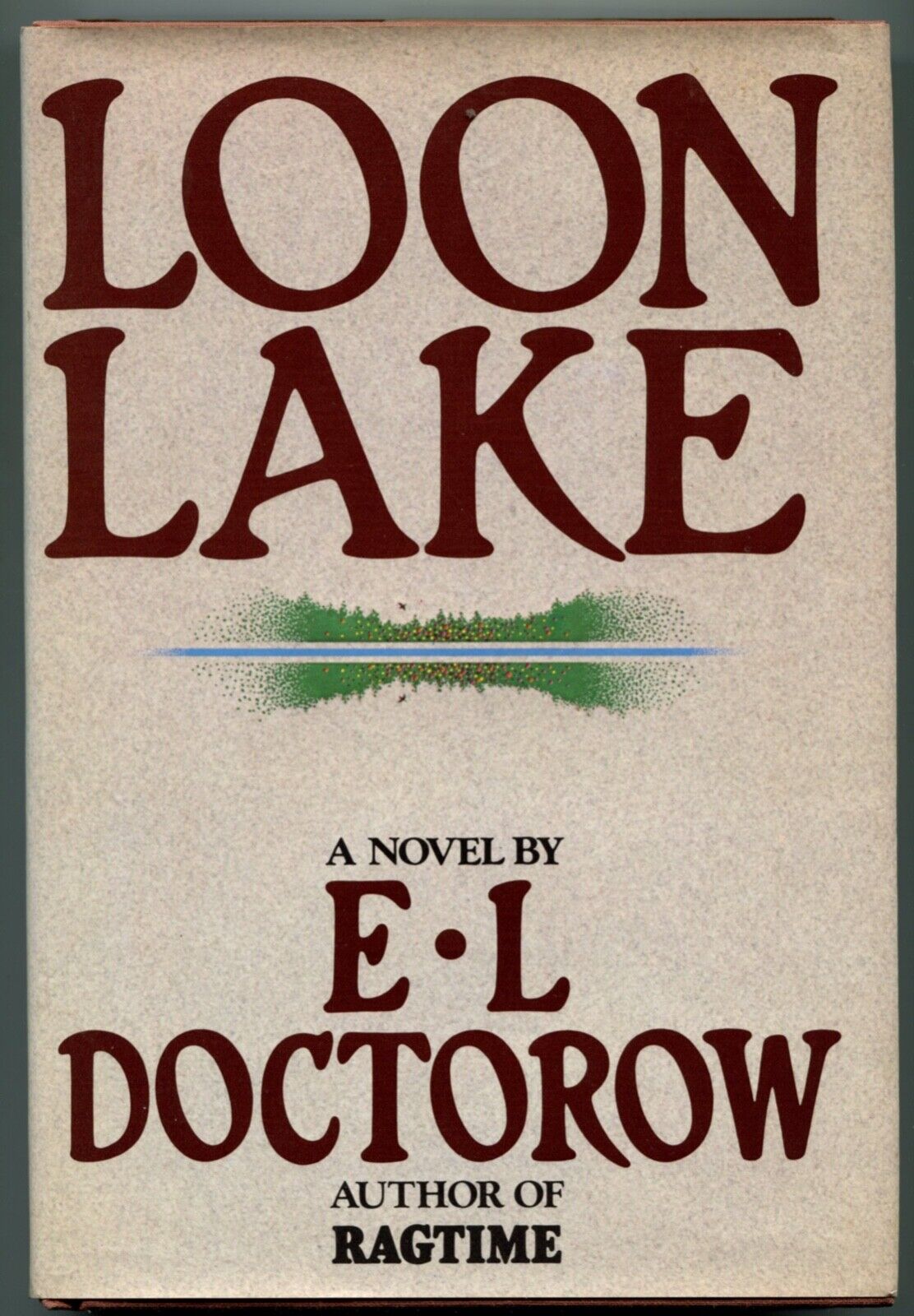 Loon Lake - First Edition