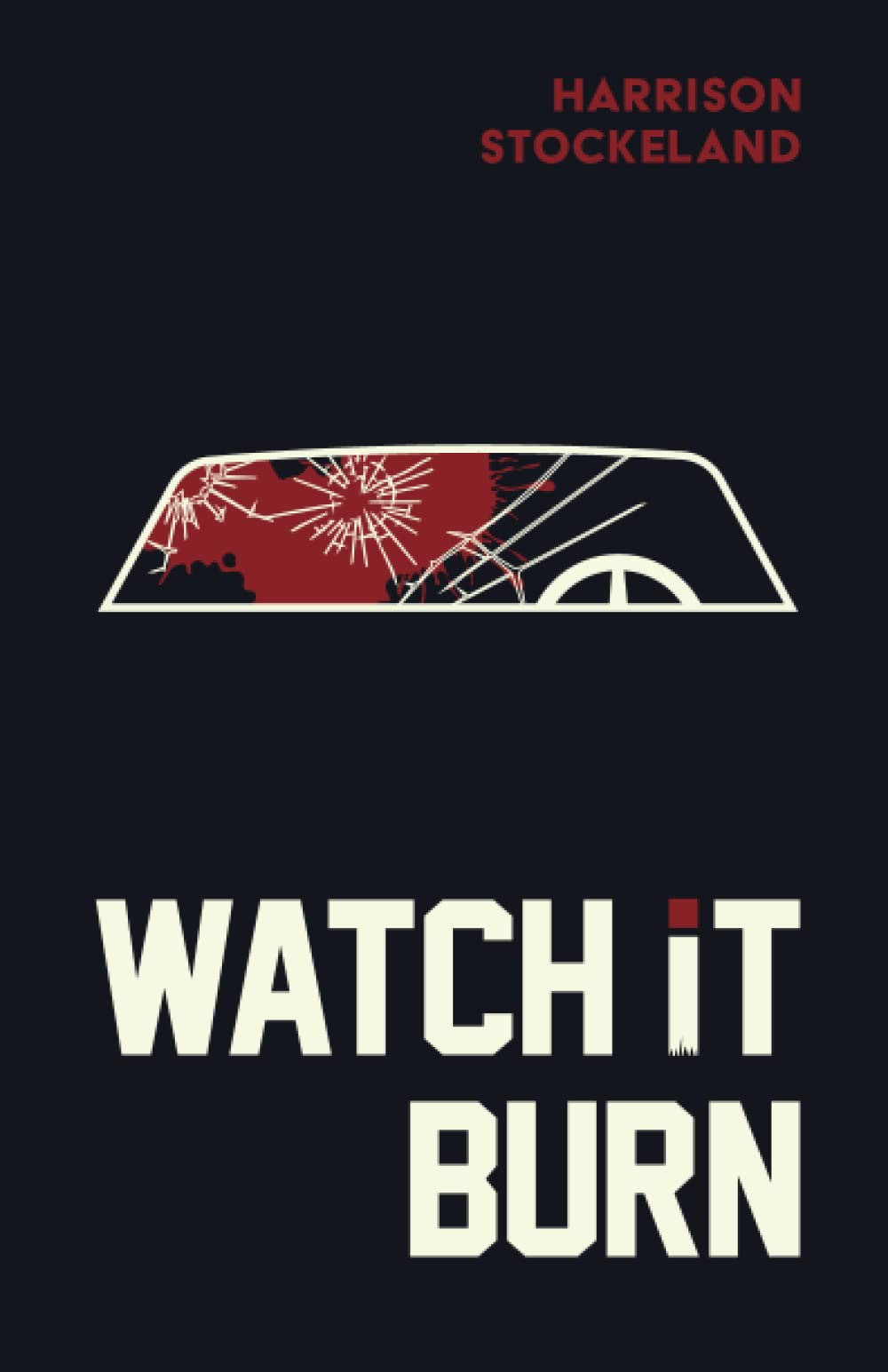 Watch It Burn