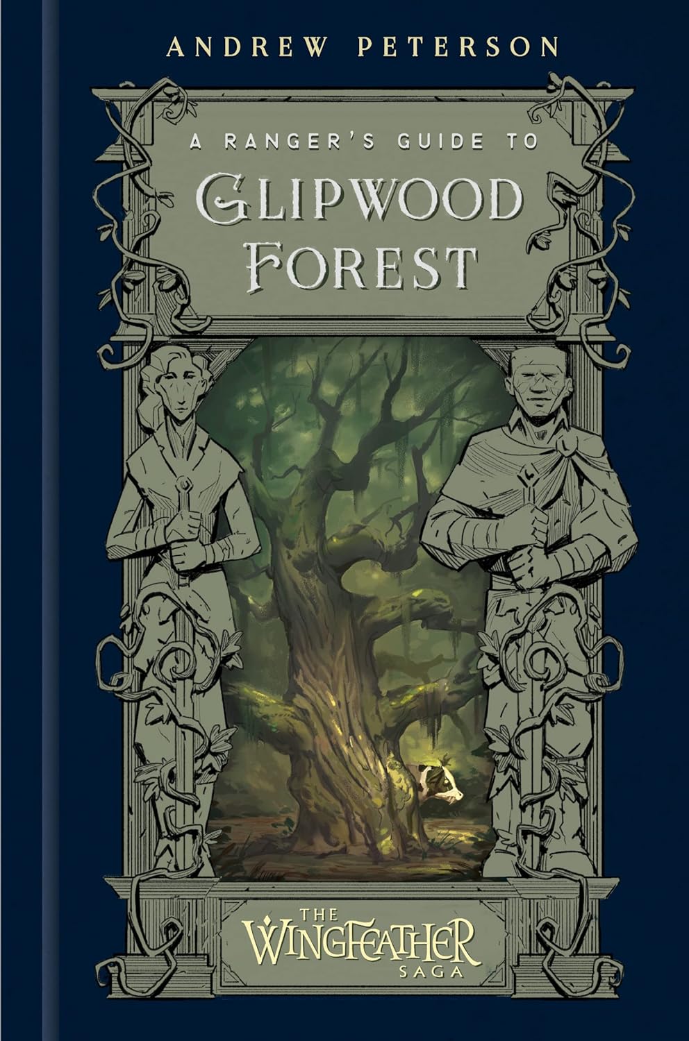 A Ranger's Guide to Glipwood Forest (The Wingfeather Saga) by Andrew Peterson