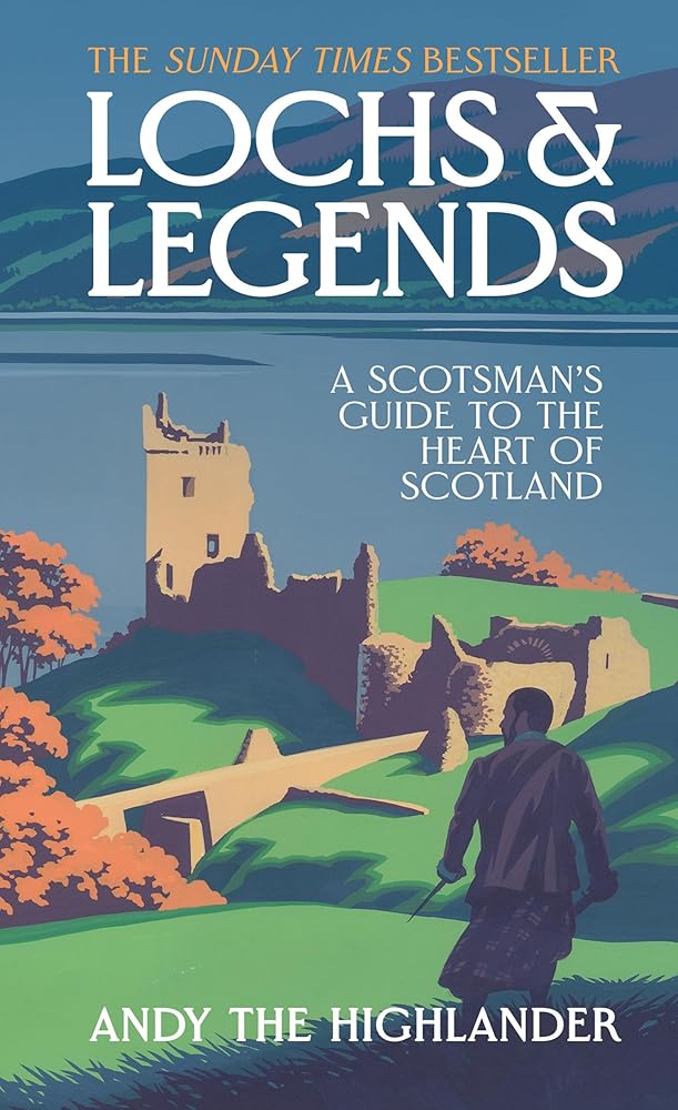 Lochs and Legends: THE SUNDAY TIMES BESTSELLER cover image