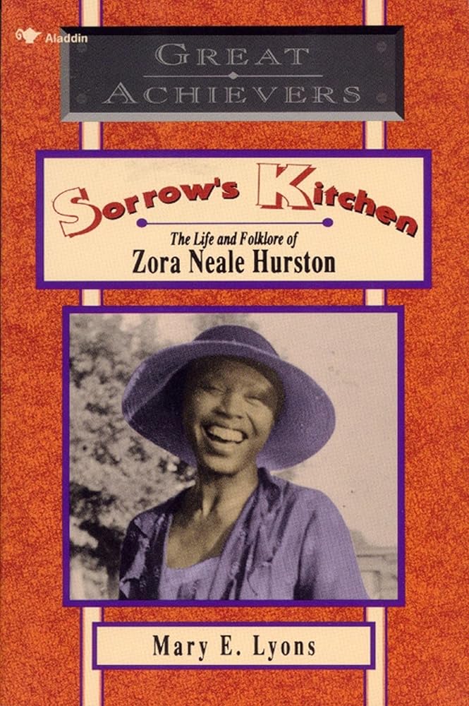 Sorrow's Kitchen: The Life and Folklore of Zora Neale Hurston (Great Achievers) cover image