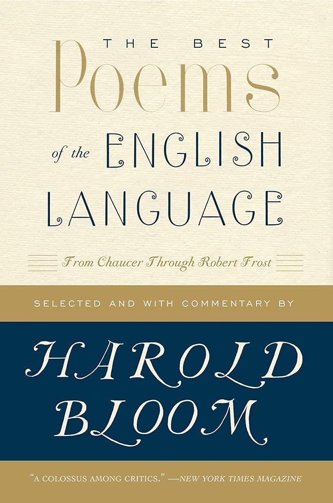 The Best Poems of the English Language: From Chaucer Through Robert Frost cover image