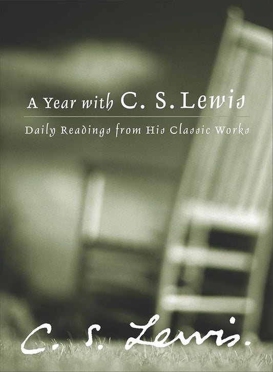 A Year with C. S. Lewis: Daily Readings from His Classic Works cover image