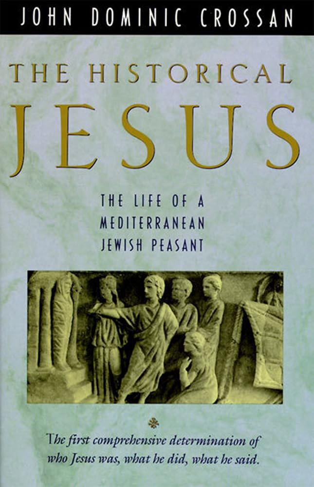 The Historical Jesus: The Life of a Mediterranean Jewish Peasant cover image