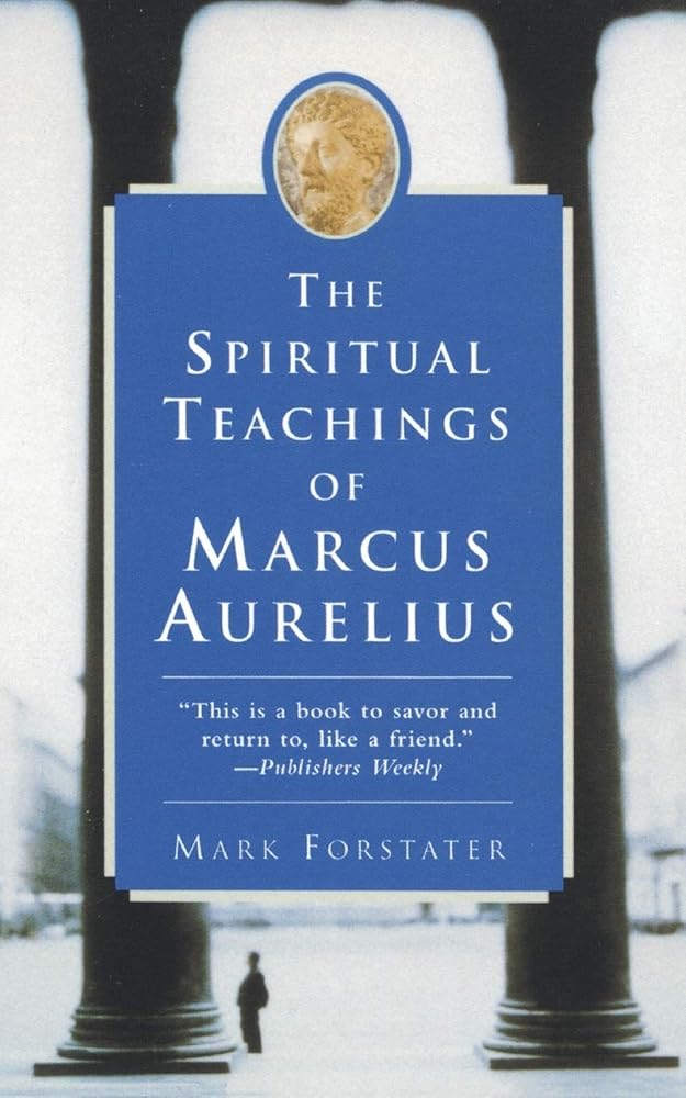 The Spiritual Teachings of Marcus Aurelius cover image