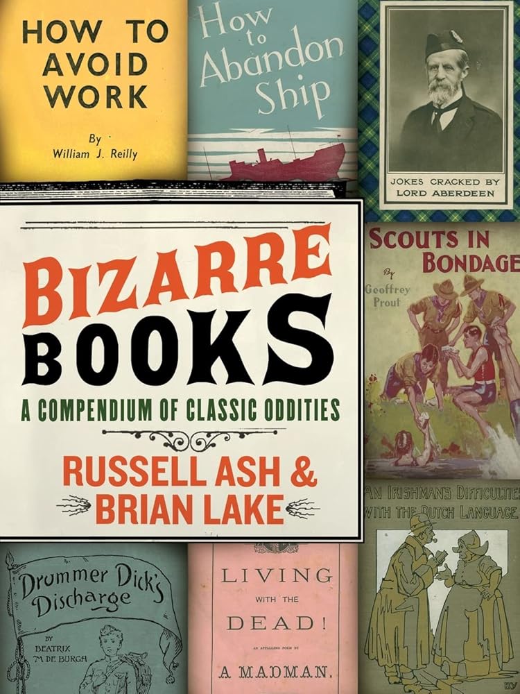 Bizarre Books: A Compendium of Classic Oddities cover image