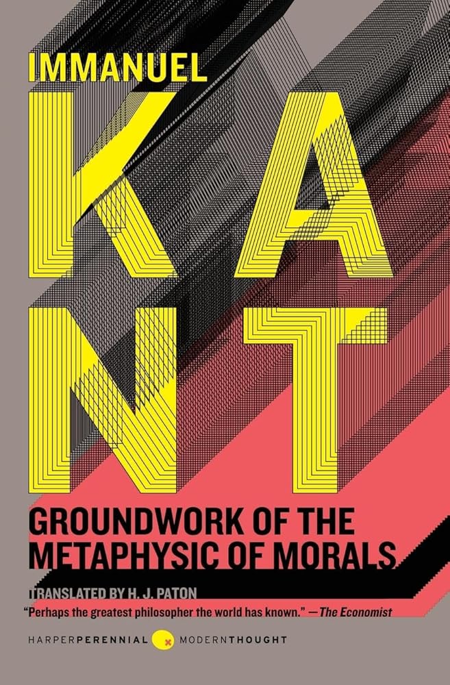 Groundwork of the Metaphysic of Morals (Harper Perennial Modern Thought) cover image