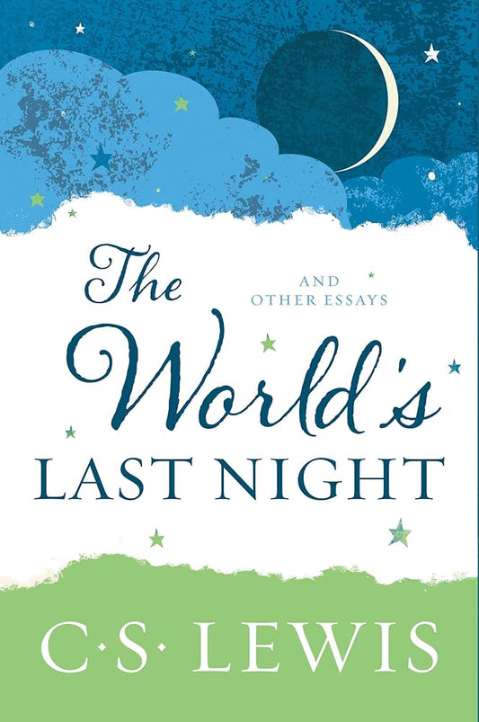 The World's Last Night: And Other Essays cover image