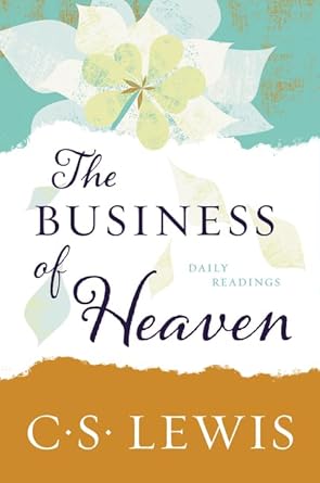 The Business of Heaven: Daily Readings cover image