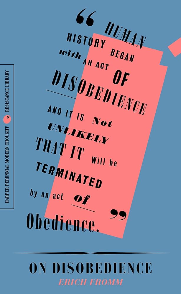 On Disobedience: Why Freedom Means Saying "No" to Power (Harper Perennial Modern Thought) cover image
