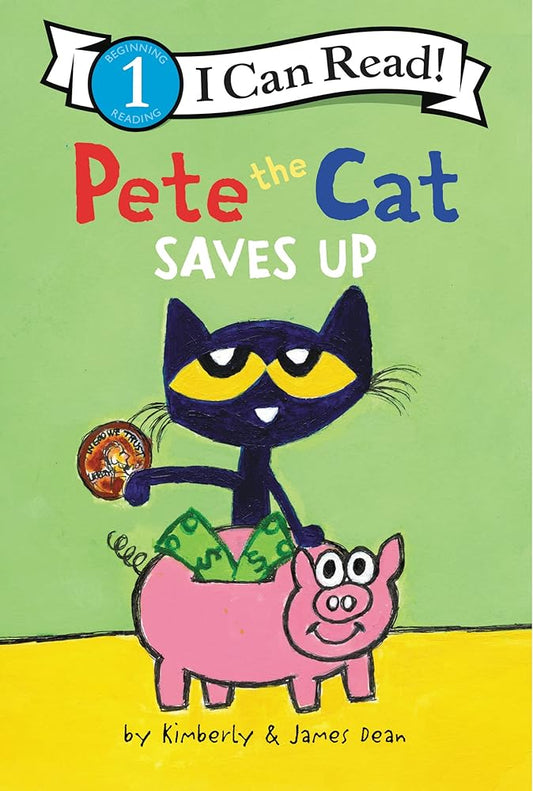 Pete the Cat Saves Up (I Can Read Level 1) cover image