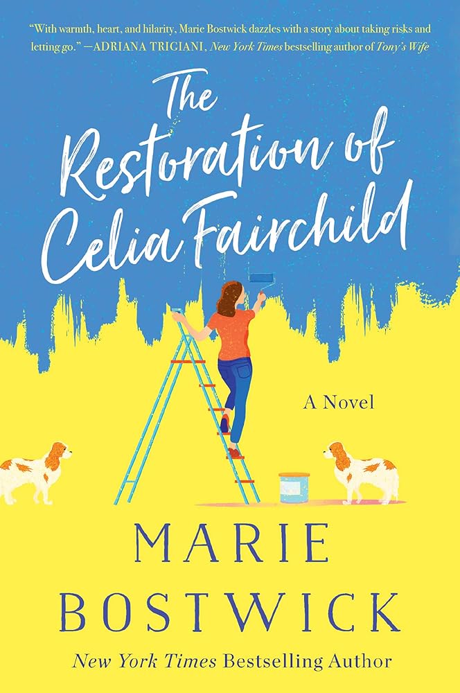 The Restoration of Celia Fairchild: A Novel cover image