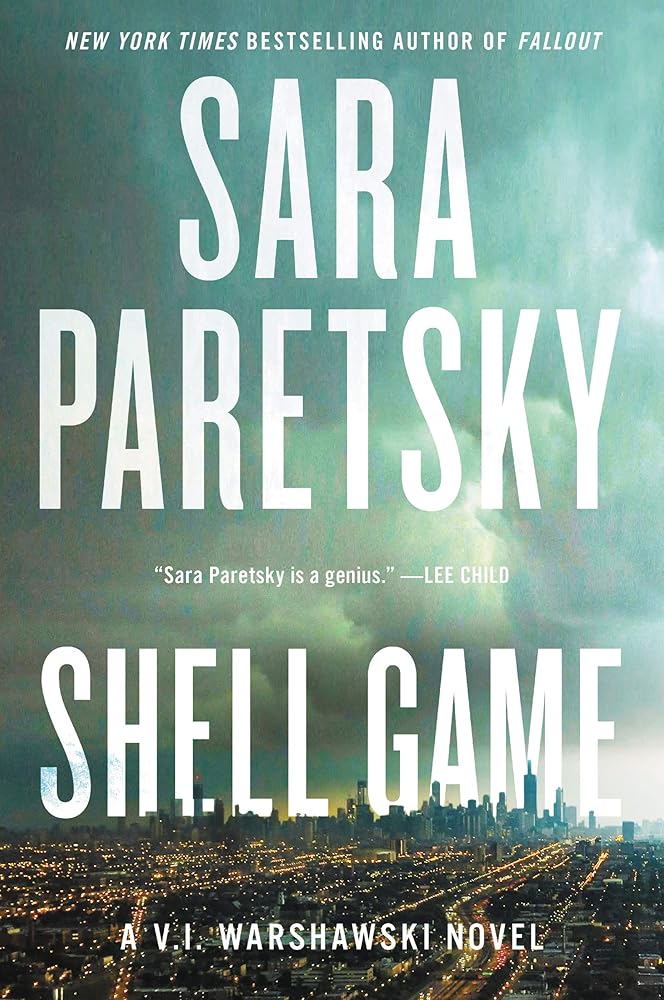 Shell Game: A V.I. Warshawski Novel (V.I. Warshawski Novels, 20) cover image