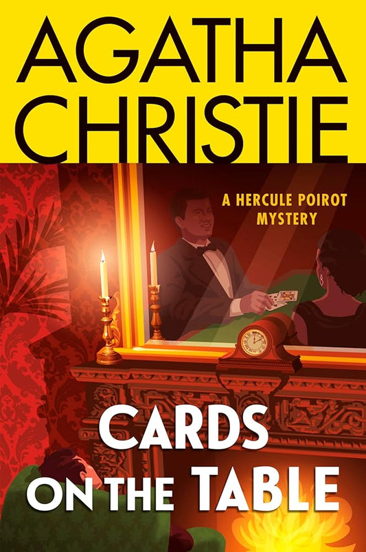 Cards on the Table: A Hercule Poirot Mystery: The Official Authorized Edition (Hercule Poirot Mysteries, 14) cover image
