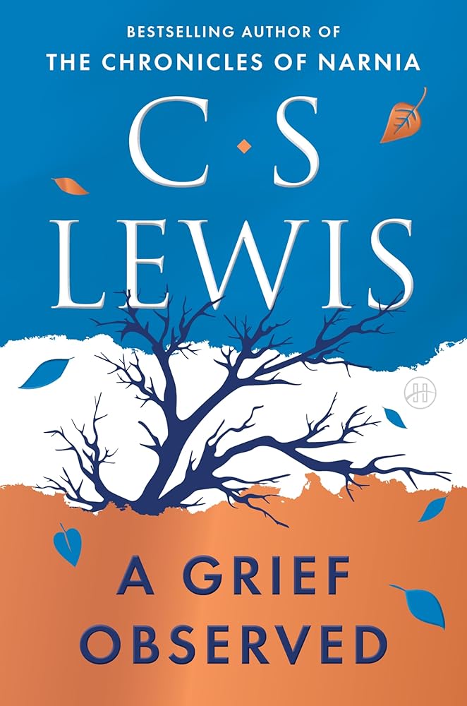 A Grief Observed (Deluxe Edition) cover image