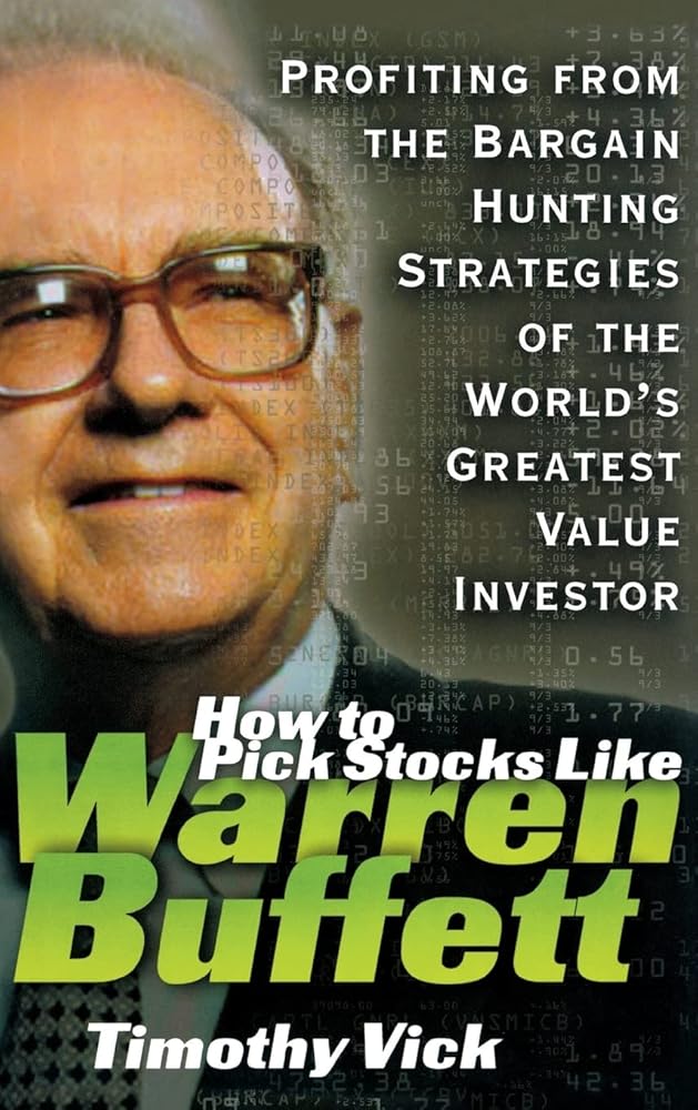 How to Pick Stocks Like Warren Buffett: Profiting from the Bargain Hunting Strategies of the World's Greatest Value Investor cover image