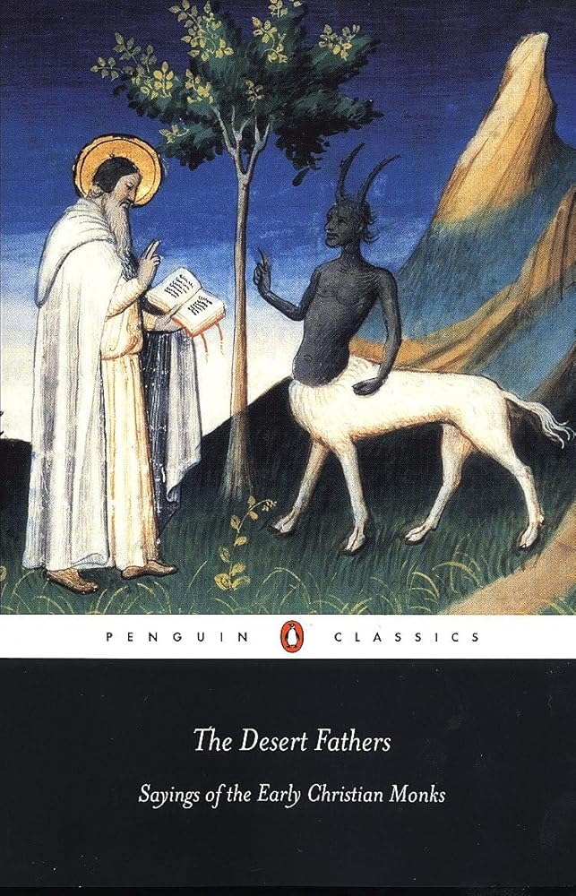 The Desert Fathers: Sayings of the Early Christian Monks (Penguin Classics) cover image