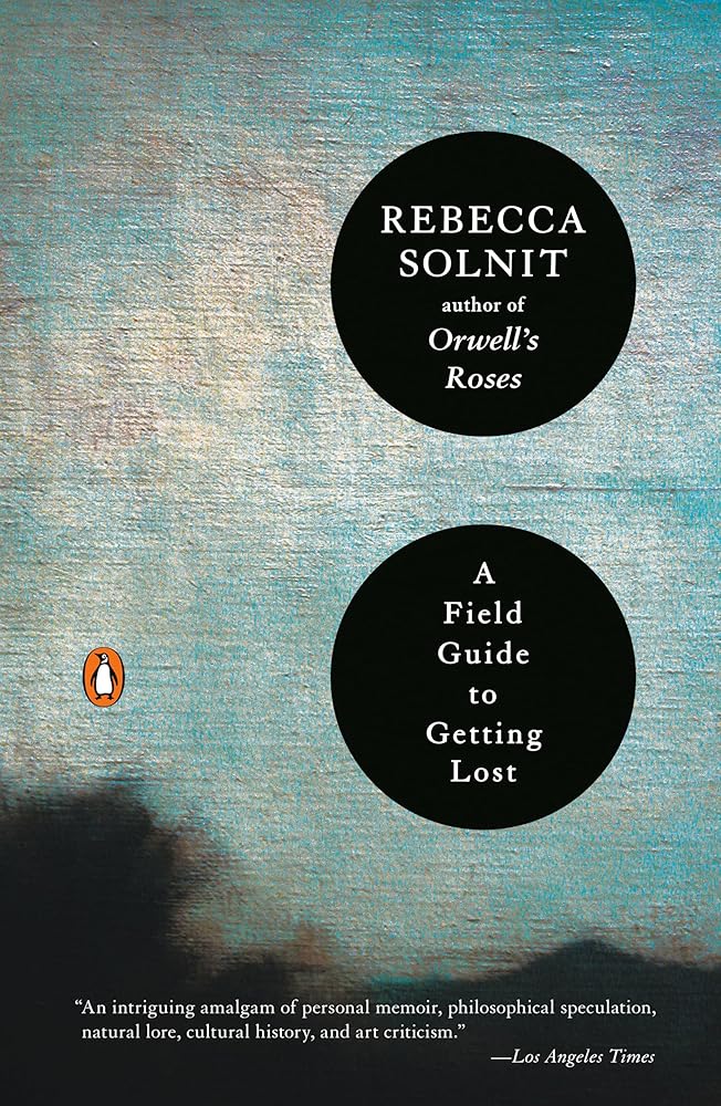 A Field Guide to Getting Lost cover image
