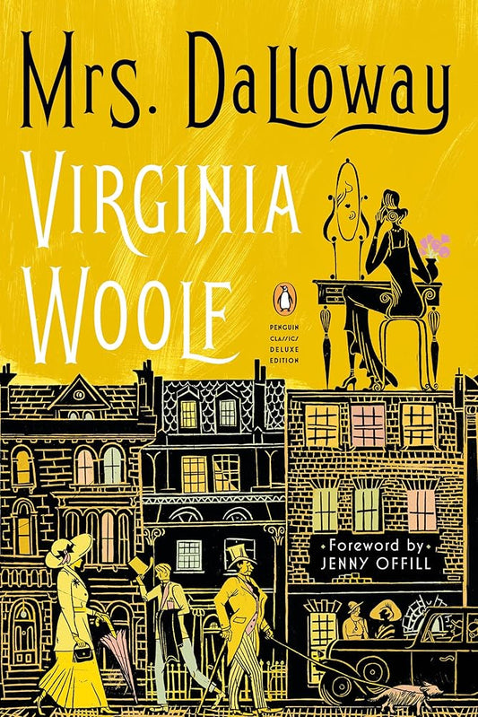 Mrs. Dalloway: (Penguin Classics Deluxe Edition) cover image