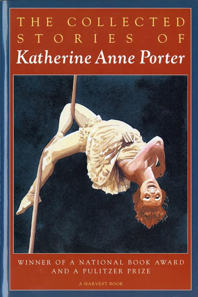 The Collected Stories of Katherine Anne Porter cover image