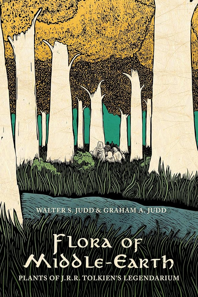 Flora of Middle-Earth: Plants of J.R.R. Tolkien's Legendarium cover image