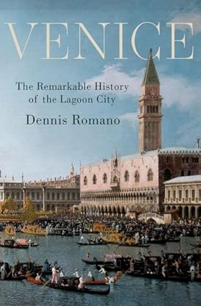 Venice: The Remarkable History of the Lagoon City cover image